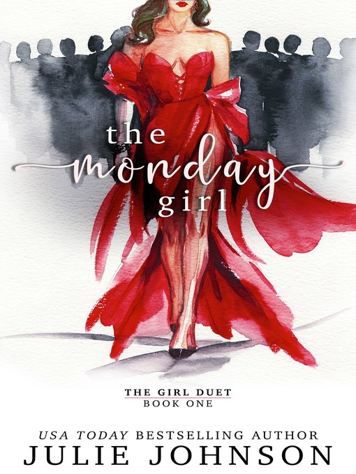 Title details for The Monday Girl by Julie Johnson - Available